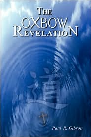 Visit The Oxbow Revelation.com